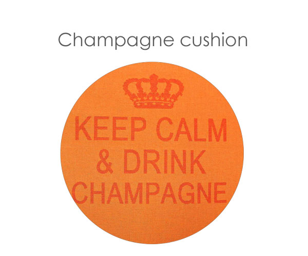 Keep calm & drink champagne cushions