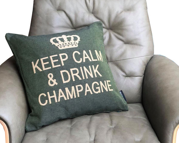 Keep calm & drink champagne cushion cover (hunting green)